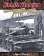EINSATZ ARNHEIM: GERMAN ARMOURED UNITS AND THEIR OPPONENTS AT ARNHEM AND OOSTERBEEK SEPTEMBER 1944