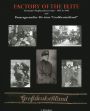 FACTORY OF THE ELITE GERMANY'S REPLACEMENT ARMY - 1935 TO 1945 AND PANZERGRENADIER-DIVISION GROSSDEUTSCHLAND