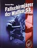 FALLSCHIRMJÃGER DER WAFFEN-SS IM BILD