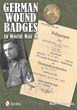 GERMAN WOUND BADGES IN WORLD WAR II