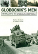 GLOBOCNIK'S MEN IN ITALY, 1943-45 ABTEILUNG R AND THE SS-WACHMANNSCHAFTEN OF THE OPERATIONSZONE ADRIATISCHES KUSTENLAND