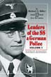LEADERS OF THE SS & GERMAN POLICE VOLUME 1 AHRENS TO GUTENBERG