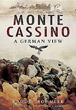 MONTE CASSINO A GERMAN VIEW