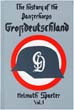 HISTORY OF THE PANZERKORPS GROSSDEUTSCHLAND VOL 1
