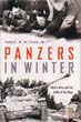 PANZERS IN WINTER HITLER'S ARMY AND THE BATTLE OF THE BULGE