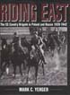 RIDING EAST THE SS CAVALRY BRIGADE IN POLAND RUSSIA 1939-1942