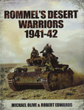 ROMMEL'S DESERT WARRIORS 1941-1943