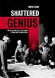 SHATTERED GENIUS THE DECLINE AND FALL OF THE GERMAN GENERAL STAFF IN WORLD WAR II