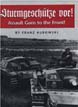STURMGESCHUTZE VOR ASSAULT GUNS TO THE FRONT