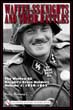 WAFFEN-SS KNIGHTS AND THER BATTLES THE WAFFEN-SS KNIGHT'S CROSS HOLDERS VOLUME 1 1939 - 1942