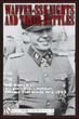 WAFFEN-SS KNIGHTS AND THEIR BATTLES THE WAFFEN-SS KNIGHT'S CROSS HOLDERS VOLUME 2 JANUARY - JULY 1943