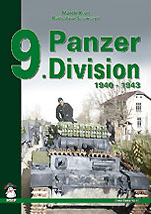 9 PANZER DIVISION 1940 - 1943