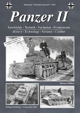 TANKOGRAD 4016 PANZER II HISTORY, TECHNOLOGY, VARIANTS, COMBAT