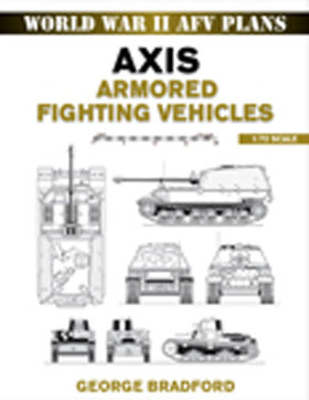 WORLD WAR II AFV PLANS AXIS ARMORED FIGHTING VEHICLES 172nd SCALE