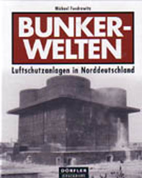 BUNKERWELTEN