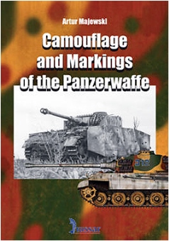 CAMOUFLAGE AND MARKINGS OF THE PANZERWAFFE