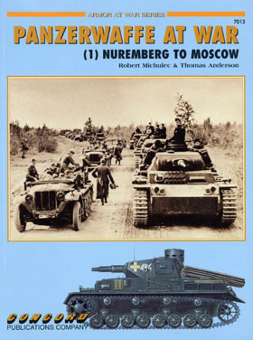 CONCORD ARMOR AT WAR SERIES 7013 PANZERWAFFE AT WAR (1) NUREMBERG TO MOSCOW