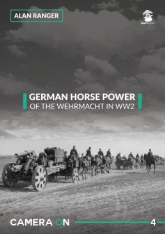 GERMAN HORSE POWER OF THE WEHRMACHT IN WW2