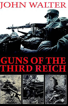 GUNS OF THE THIRD REICH
