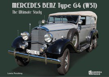 MERCEDES BENZ TYPE G4 (W31) THE ULTIMATE STUDY