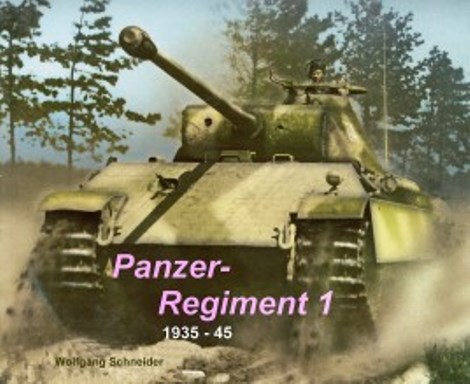 PANZER REGIMENT 1 1935 - 45