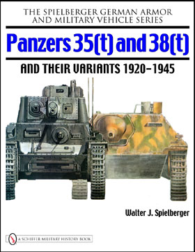 PANZERS 35(T) 38(T) AND THEIR VARIANTS 1920 - 1945