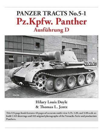 Panzer Tracts No.5-1: Pz.Kpfw. Panther Ausführung D REVISED