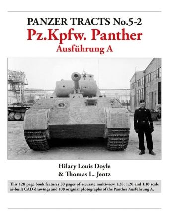 Panzer Tracts No.5-2: Pz.Kpfw. Panther Ausführung A revised