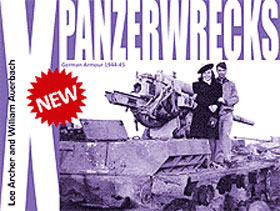 PANZERWRECKS X GERMAN ARMOR 1944 - 1945
