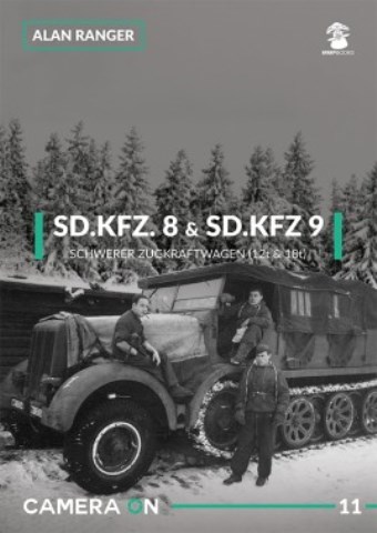 SD.KFZ. 8 & SD. KFZ. 9 SCHWERER ZUGKRAFTWAGEN (12T & 18T) CAMERA ON 11