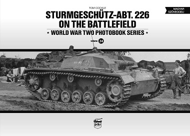 STURMGESCHUTZ-ABT. 226 ON THE BATTLEFIELD