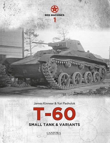 RED MACHINES 1: T-60 SMALL TANK & VARIANTS