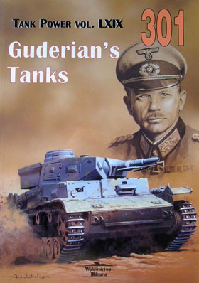 TANK POWER 301 GUDERIAN'S TANKS