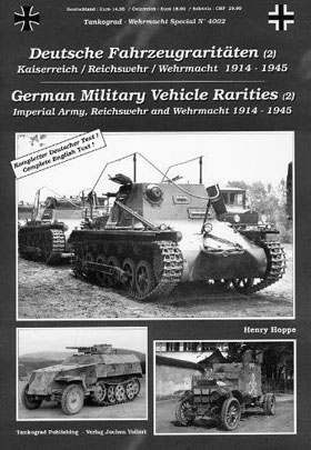 TANKOGRAD 4002 GERMAN MILITARY VEHICLE RARITIES (2) 1914 - 1945