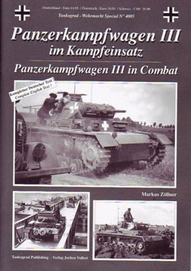 TANKOGRAD 4005 PANZERKAMPFWAGEN III IN COMBAT