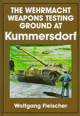 THE WEHRMACHT WEAPONS TESTING GROUND AT KUMMERSDORF