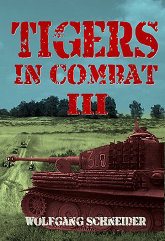TIGERS IN COMBAT VOLUME III, TRAINING, TACTICS