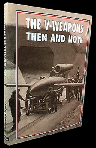 THE V-WEAPONS THEN AND NOW