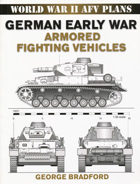 WORLD WAR II AFV PLANS GERMAN EARLY WAR ARMORED FIGHTING VEHICLES