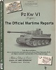 PzKw. VI TIGER TANK: THE OFFICIAL WARTIME REPORTS