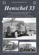 TANKOGRAD 4018 HENSCHEL 33 3-TON 6X4 TRUCKS IN REICHSWEHR AND IN WEHRMACHT SERVICE