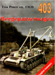 NO. 403 TANK POWER CXLIV BERGEPANZERWAGEN