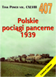 NO. 407 TANK POWER CXLVIII POLSKIE POCIAGI PANCERNE 1939