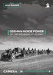 GERMAN HORSE POWER OF THE WEHRMACHT IN WW2