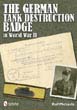 THE GERMAN TANK DESTRUCTION BADGE IN WORLD WAR II