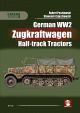 GERMAN WW2 ZUGKRAFTWAGEN HALF-TRACK TRACTORS