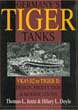 GERMANY'S TIGER TANKS VK4502 TO TIGER II DESIGN PRODUCTION MODIFICATIONS