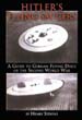HITLER'S FLYING SAUCERS A GUIDE TO GERMAN FLYING DISCS OF THE SECOND WORLD WAR