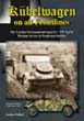 TANKOGRAD - KUBELWAGEN ON ALL FRONTLINES THE LEICHTER PERSONENKRAFTWAGEN K1 VW TYP 82 WARTIME SERVICE AND PRODUCTION BATCHES