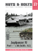 NUTS AND BOLTS 37 JAGDPANZER IV PART 1 - L/48 (Sd.Kfz. 162)